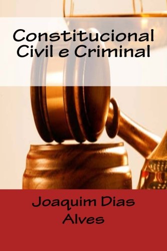 Constitucional Civil e Criminal Law