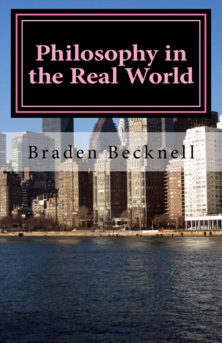 Philosophy in the Real World Philosophy