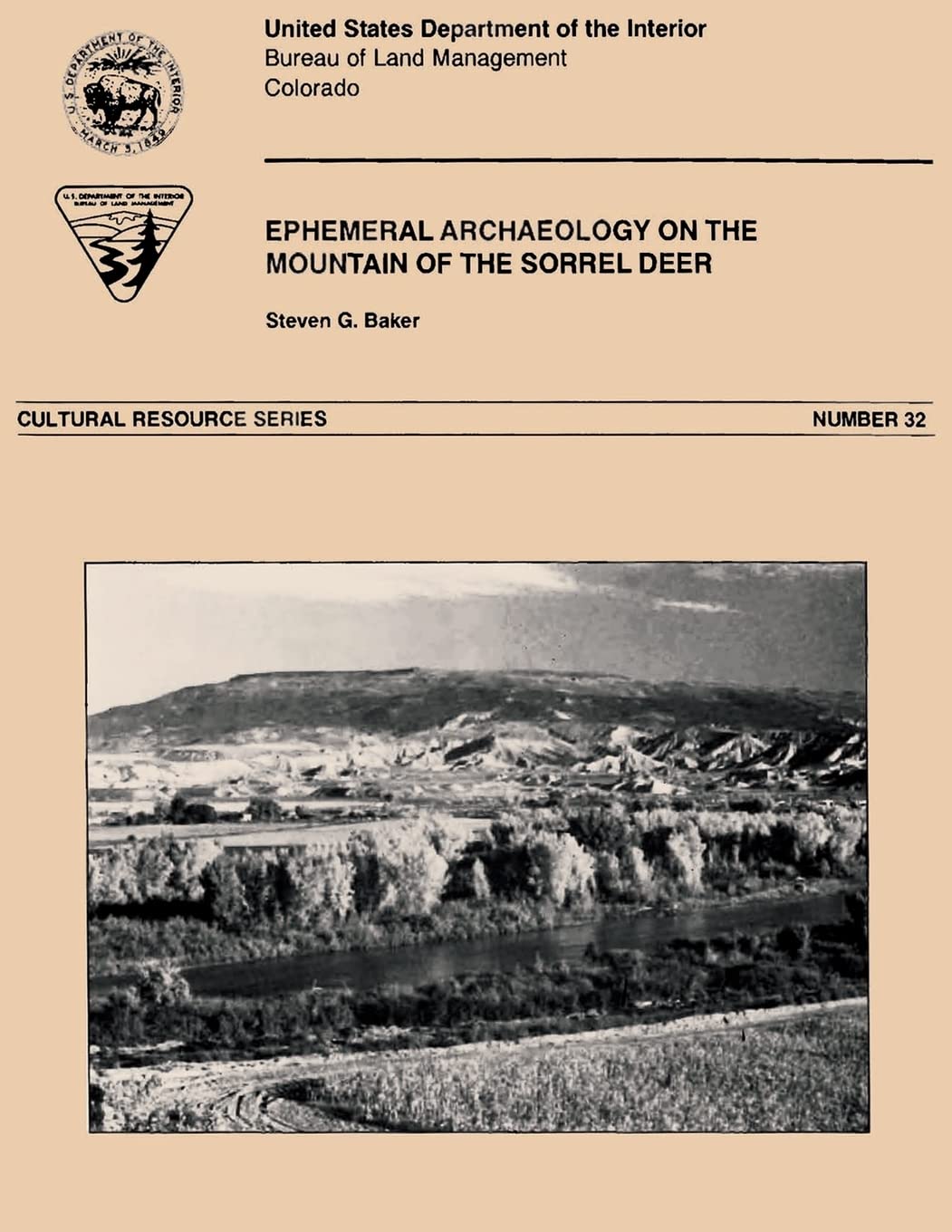 Ephemeral Archaeology on the Mountain of the Sorrel Deer, Delta County, Colorado Reference Books