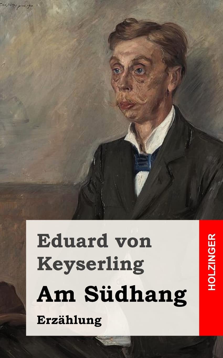 Am Südhang: Erzählung Classics