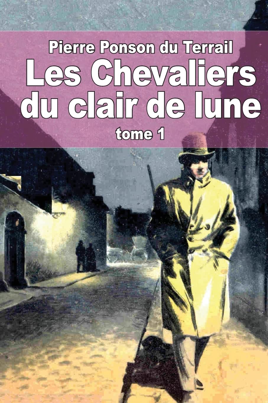 Les Chevaliers du clair de lune: Tome 1 book