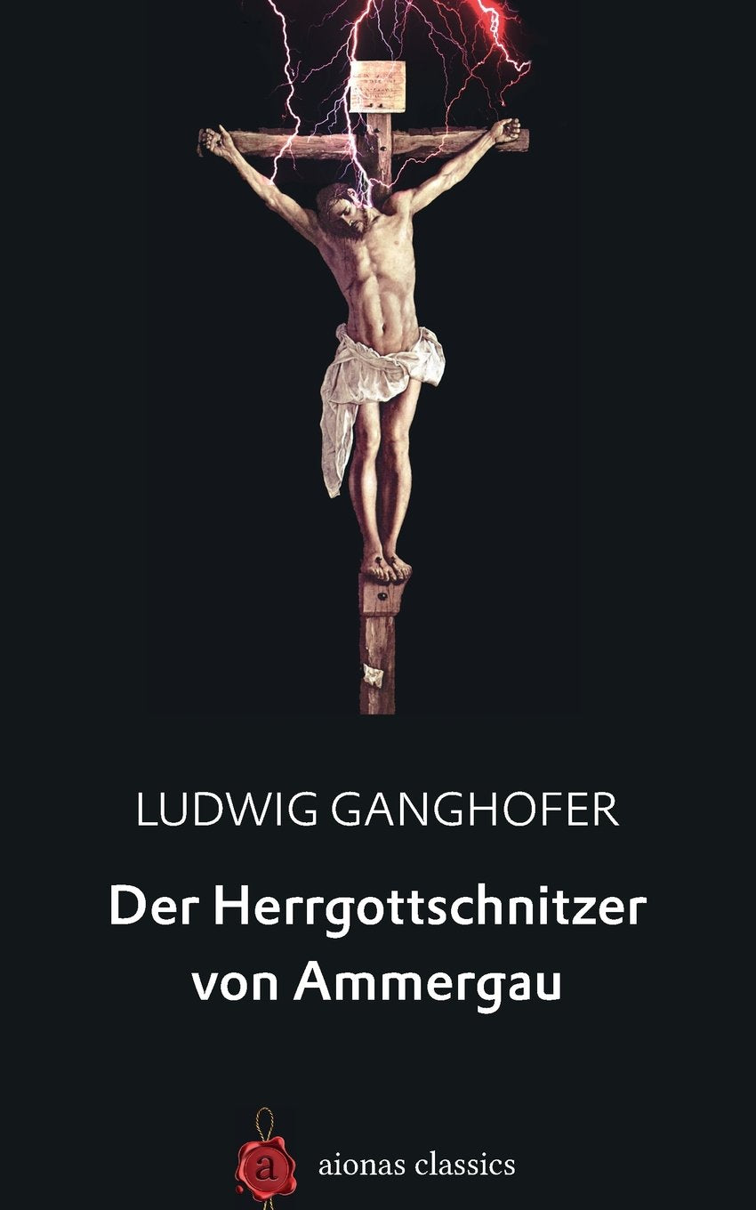 Der Herrgottschnitzer von Ammergau Contemporary Romance