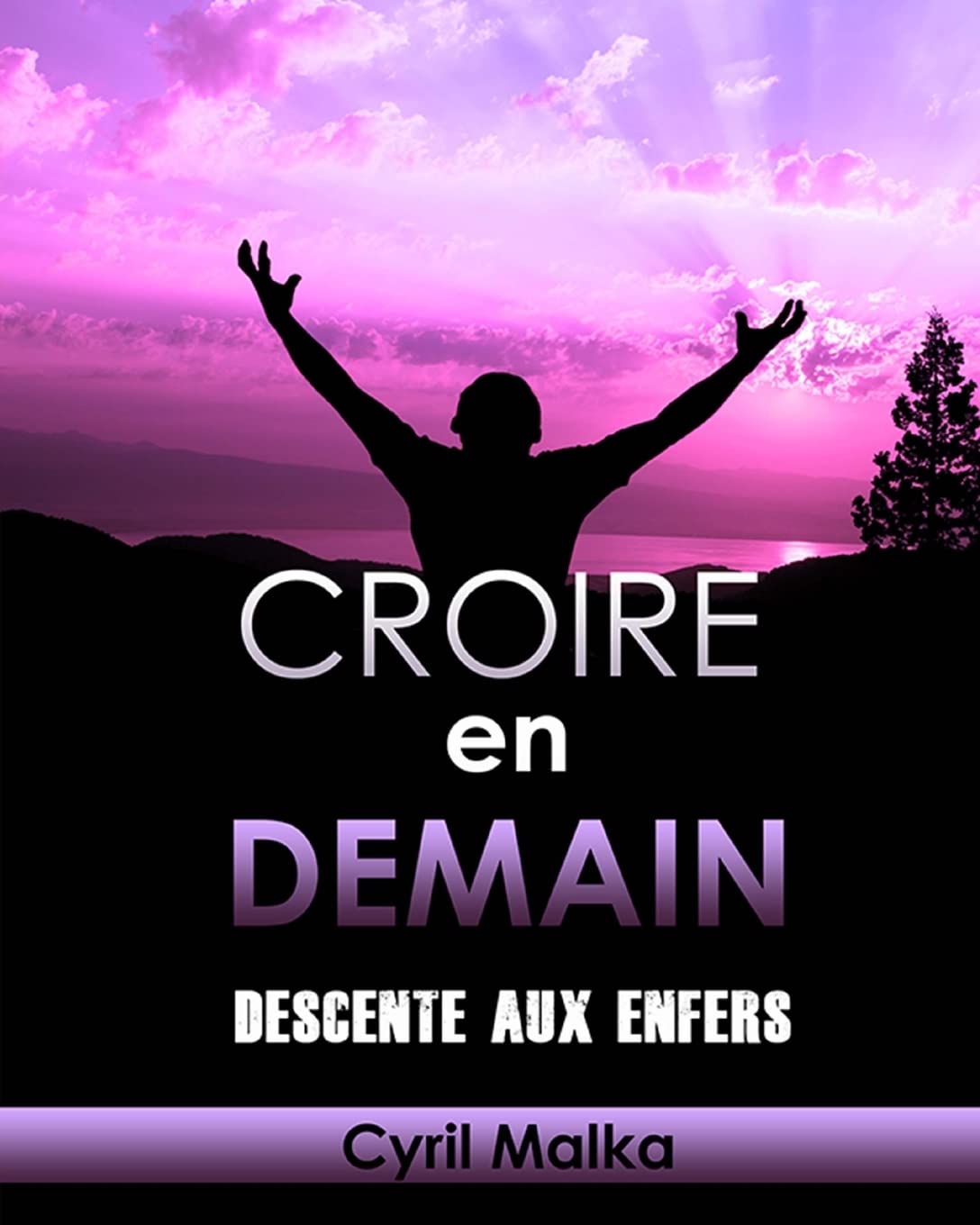Croire en Demain: Descente aux enfers book