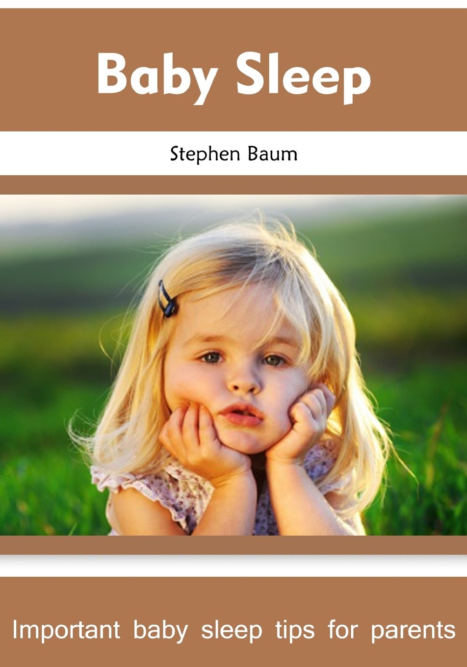 Baby Sleep: Important baby sleep tips for parents Books