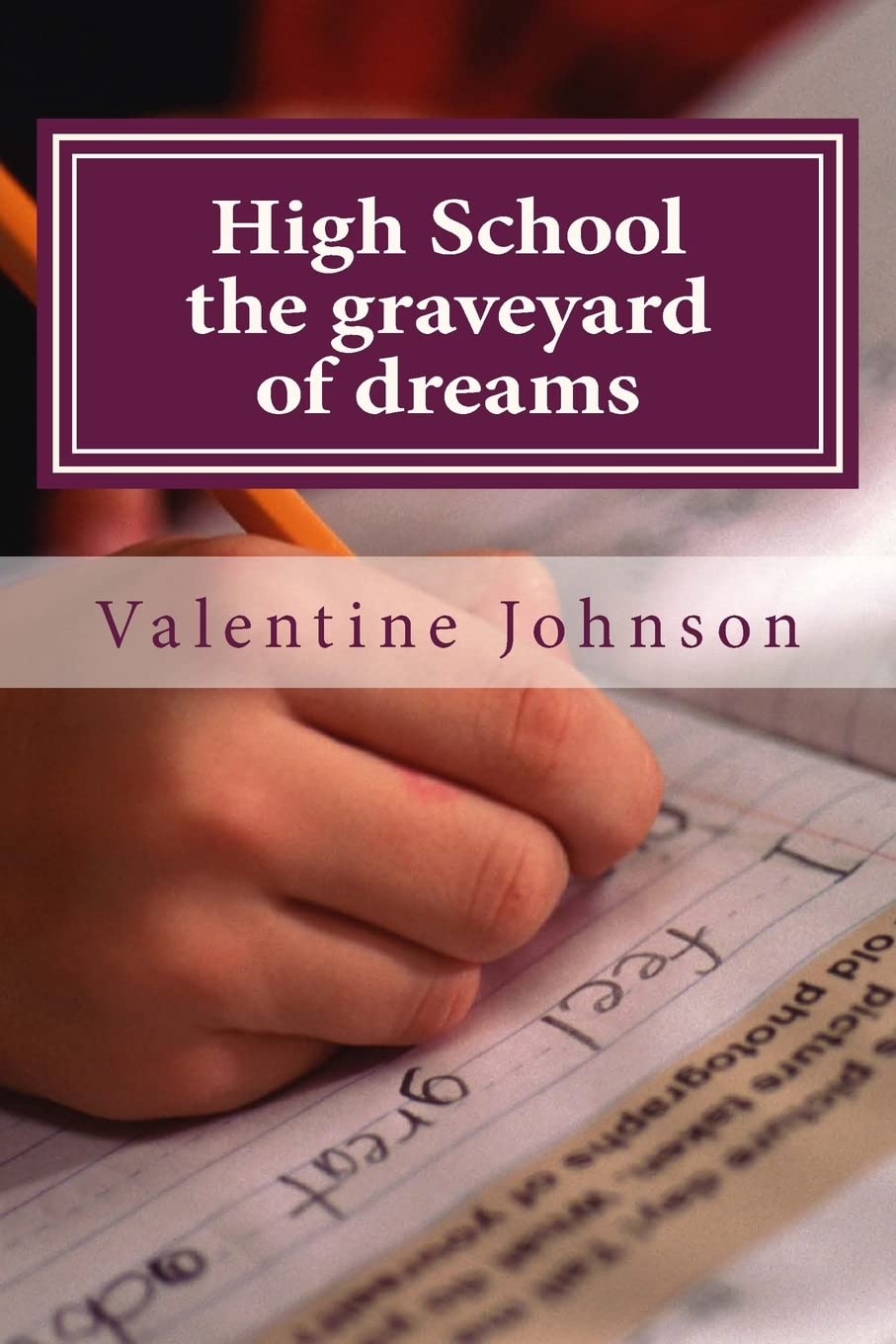 High School the graveyard of dreams: 10 Principles to navigate your dream successfully Lifestyle