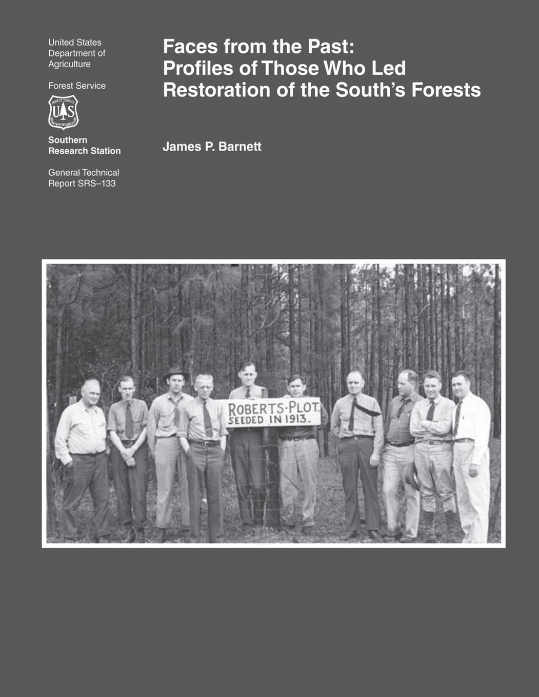 Faces from the Past: Profiles of Those Who Led Restoration of the South's Forest Mathematics