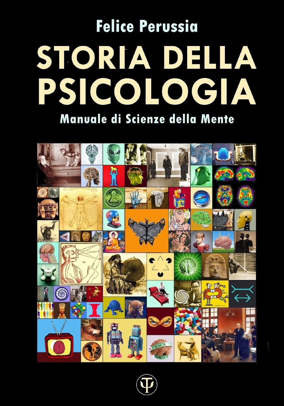 Storia della Psicologia: Manuale di Scienze della Mente book