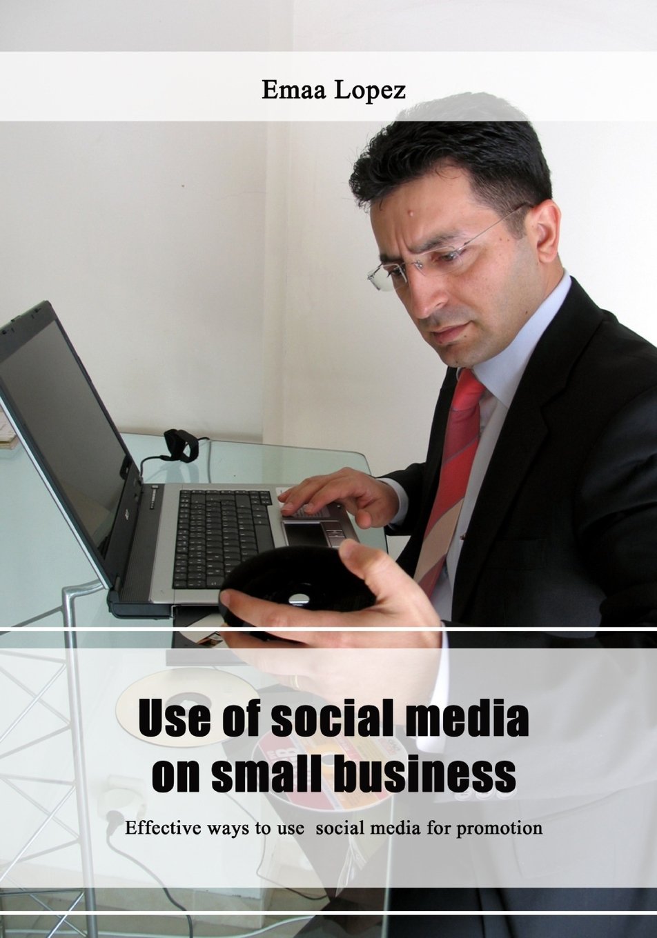 Use of social media on small business: Effective ways to use social media for promotion Business, Finance & Career