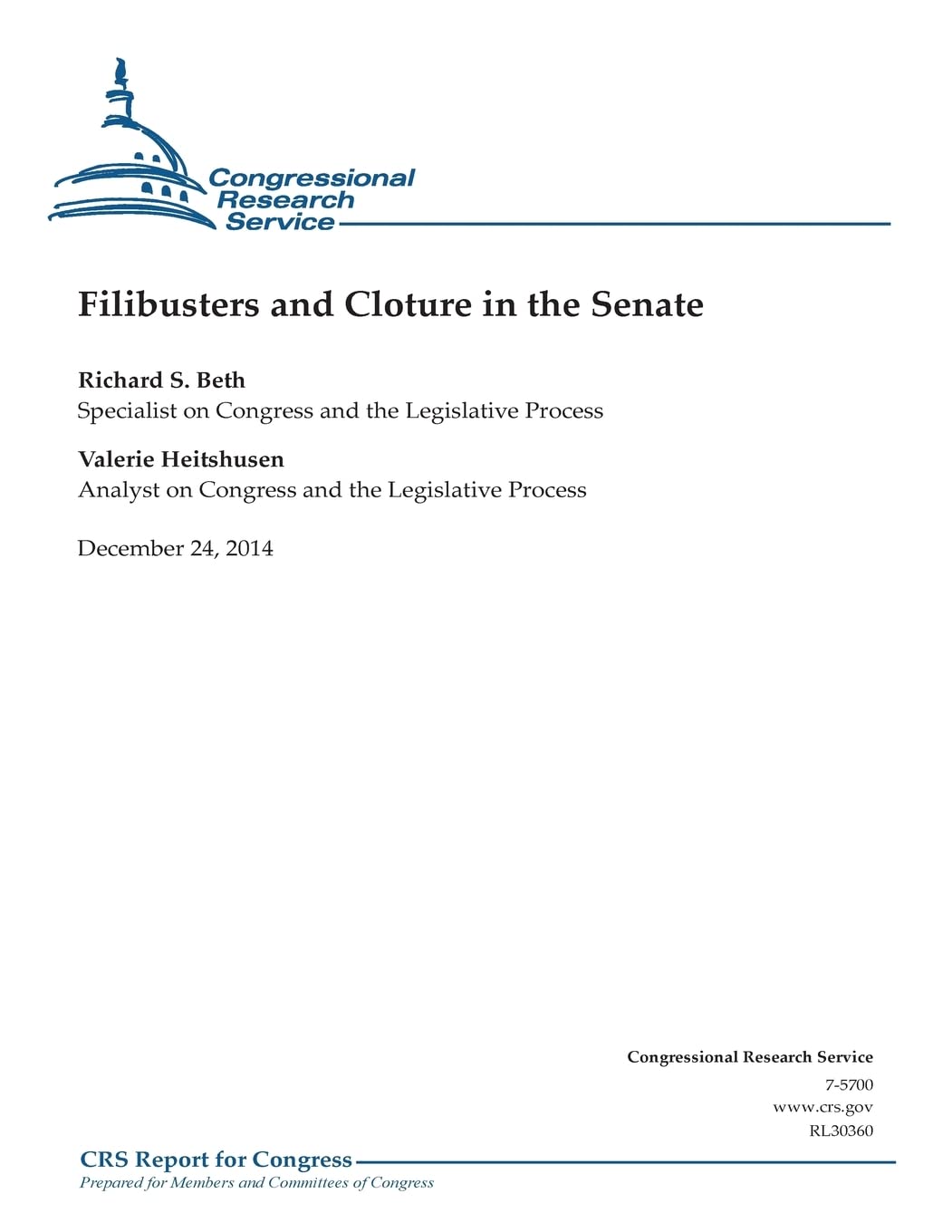 Filibusters and Cloture in the Senate (CRS Reports) Politics & History