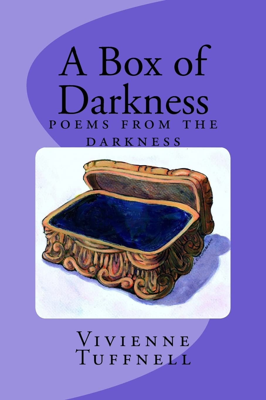 A Box of Darkness: poems from the darkness Poetry