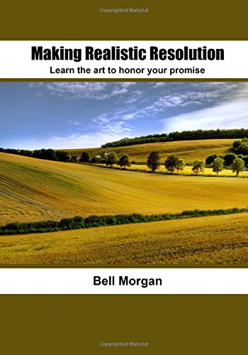 Making Realistic Resolution: Learn the art to honor your promise Lifestyle