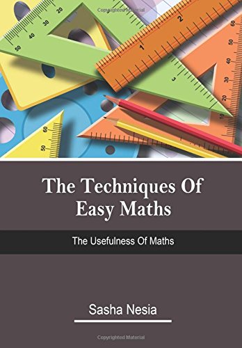 Product Image: The Techniques Of Easy Maths: The Usefulness Of Maths