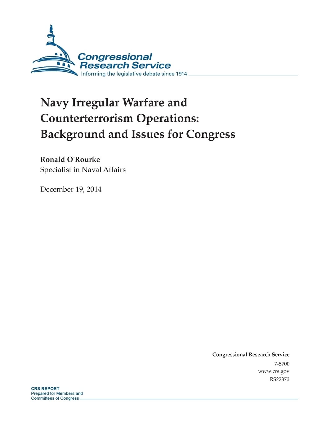 Navy Irregular Warfare and Counterterrorism Operations: Background and Issues for Congress (CRS Reports) Politics & History