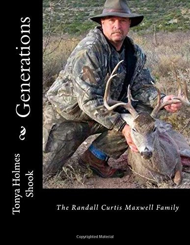 Generations: The Randall Curtis Maxwell Family Parents & Children