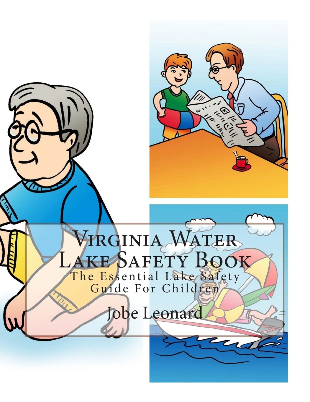 Virginia Water Lake Safety Book: The Essential Lake Safety Guide For Children Tiptoi & Games
