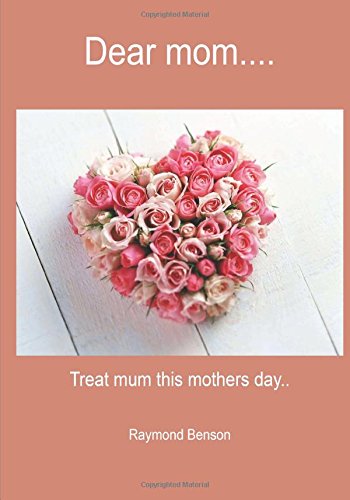 Dear mom....: Treat mum this mothers day.. Parents & Children