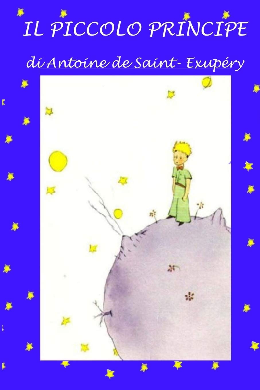 Il piccolo principe: Con illustrazioni originali Contemporary literature