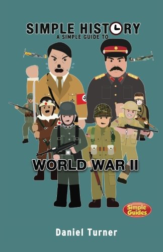 Product Image: Simple History: A simple guide to World War II