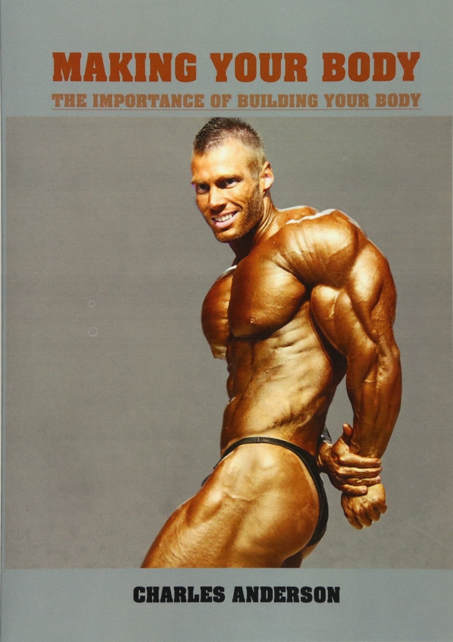 Making Your Body: The importance of building your body book