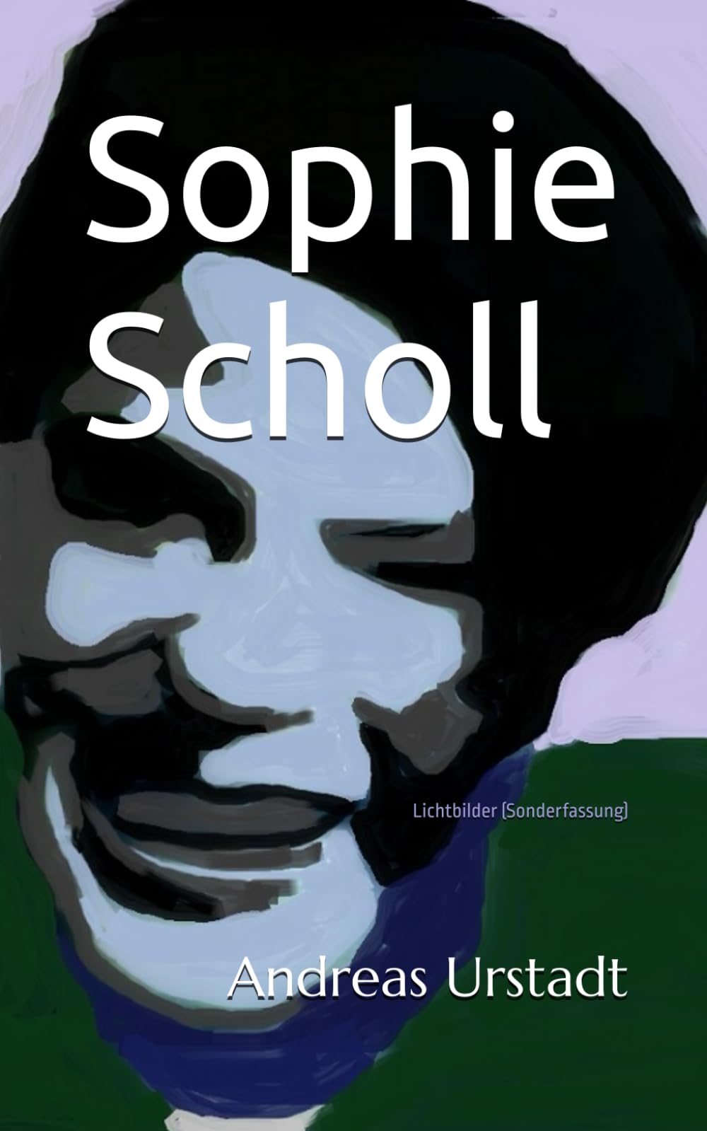 Sophie Scholl: Lichtbilder (Sonderfassung) Philosophy