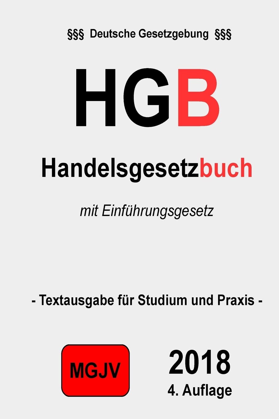 HGB - Handelsgesetzbuch: Handelsgesetzbuch Law