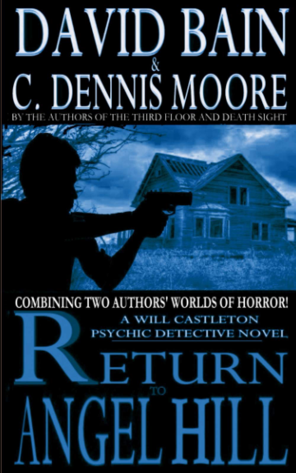 Return To Angel Hill: A Will Castleton Novel (Will Castleton, Psychic Detective, Band 5) Dark Fantasy