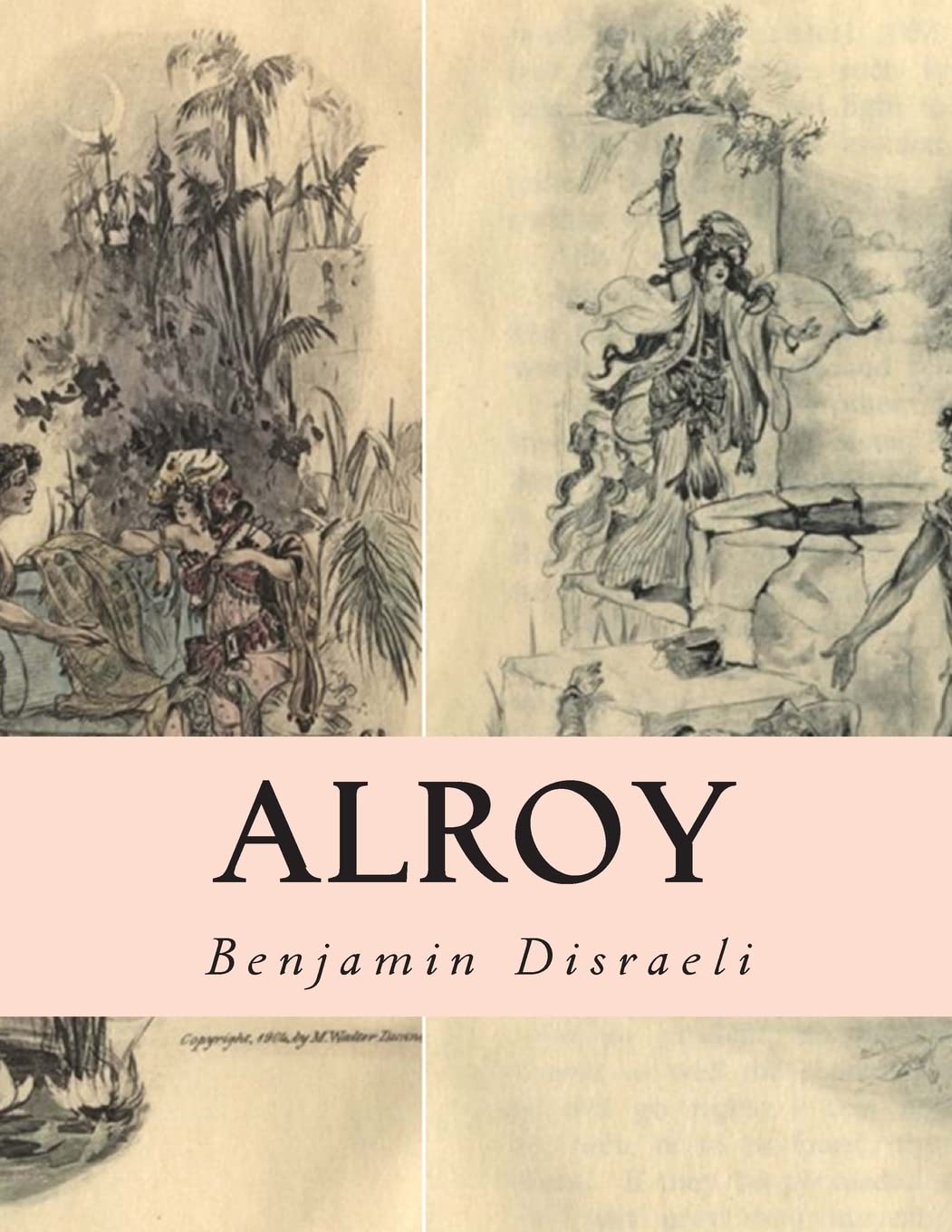 Alroy: Or The Prince of The Captivity Contemporary literature