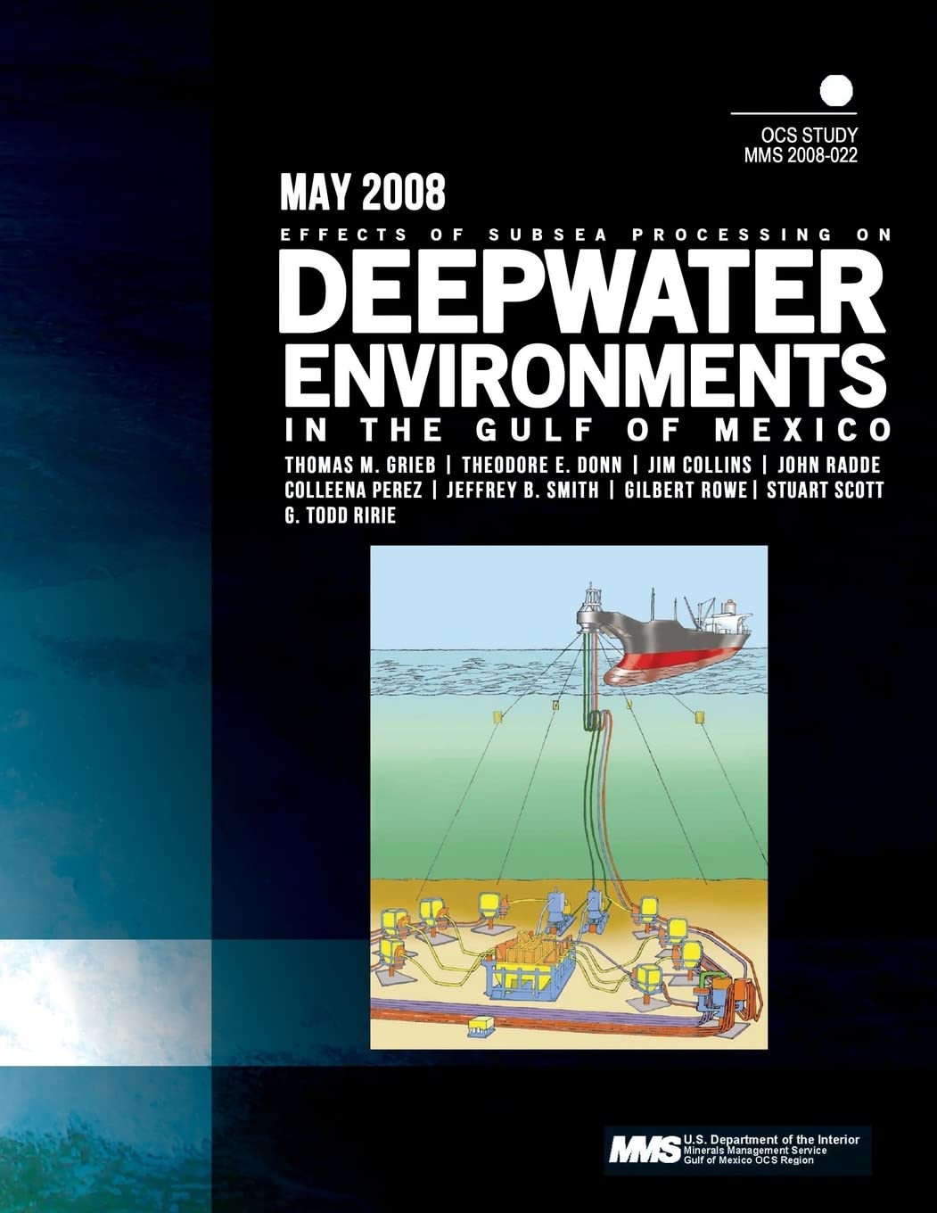 Effects of Subsea Processing on Deepwater Environments in the Gulf of Mexico Reference Books