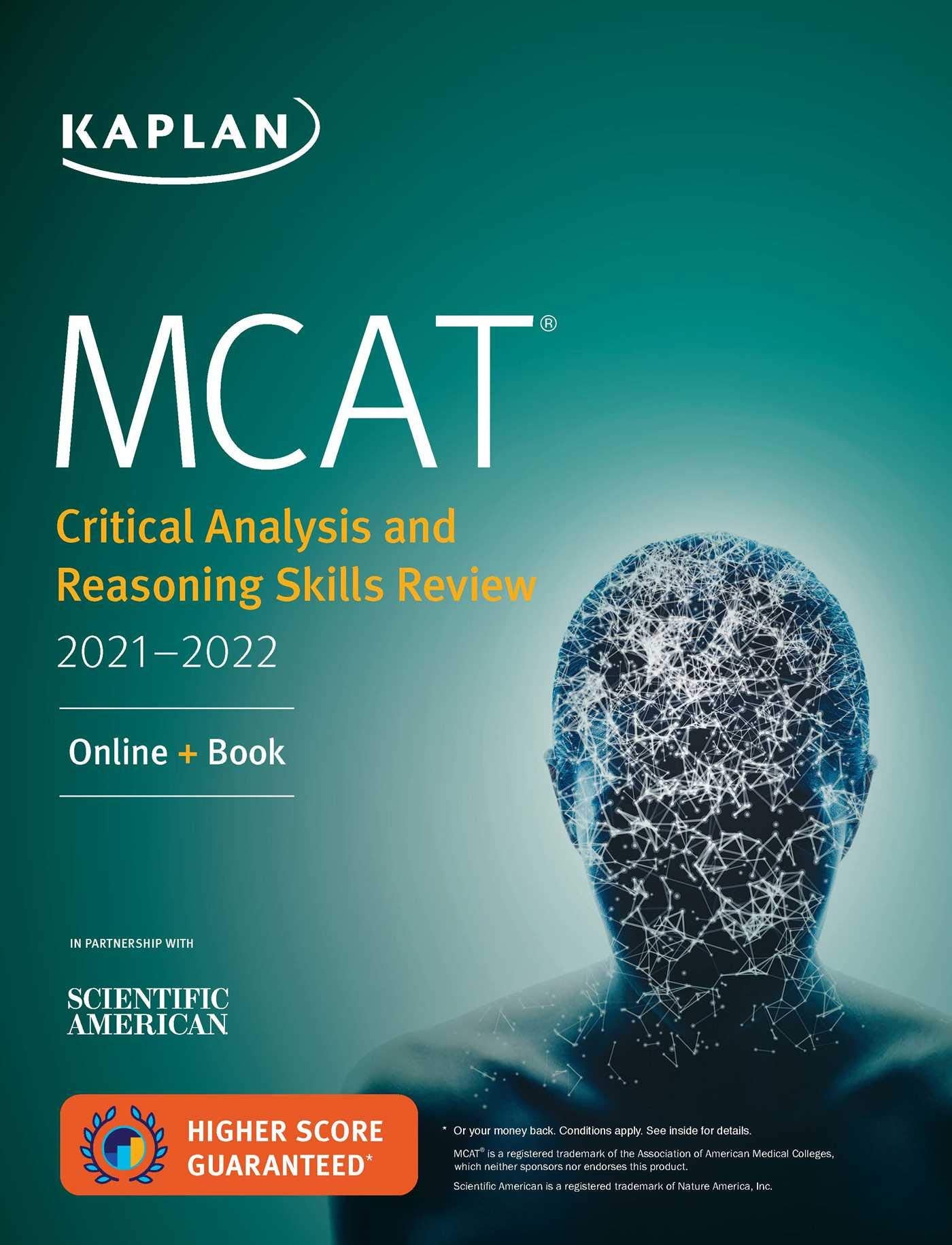 MCAT Critical Analysis and Reasoning Skills Review 2021-2022: Online + Book (Kaplan Test Prep) Medicine
