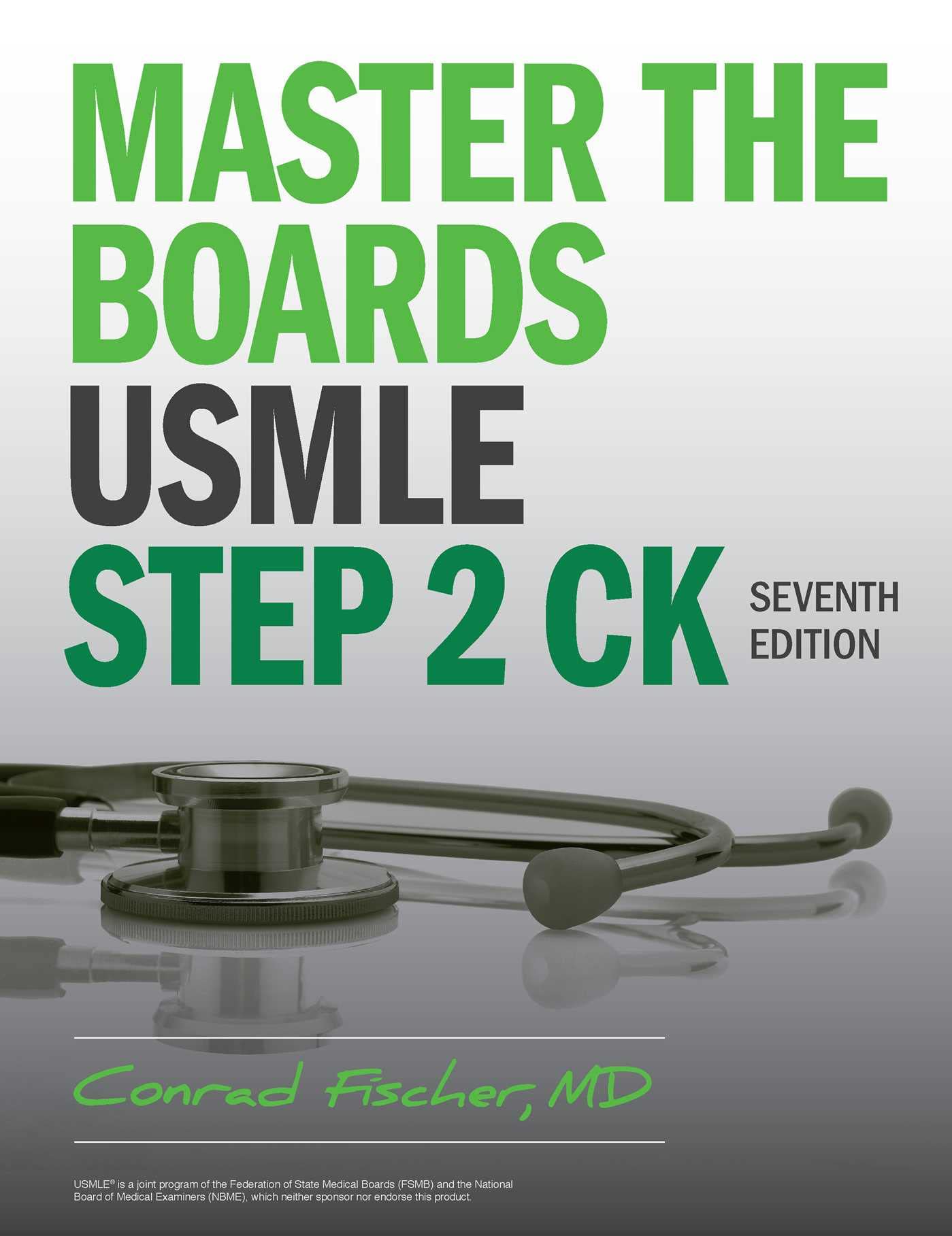 Master the Boards USMLE Step 2 Ck, Seventh Edition Medicine