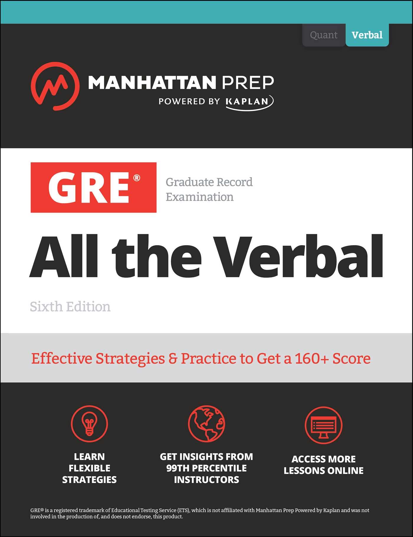 GRE All the Verbal: Effective Strategies & Practice from 99th Percentile Instructors (Manhattan Prep GRE Prep) Reference Books