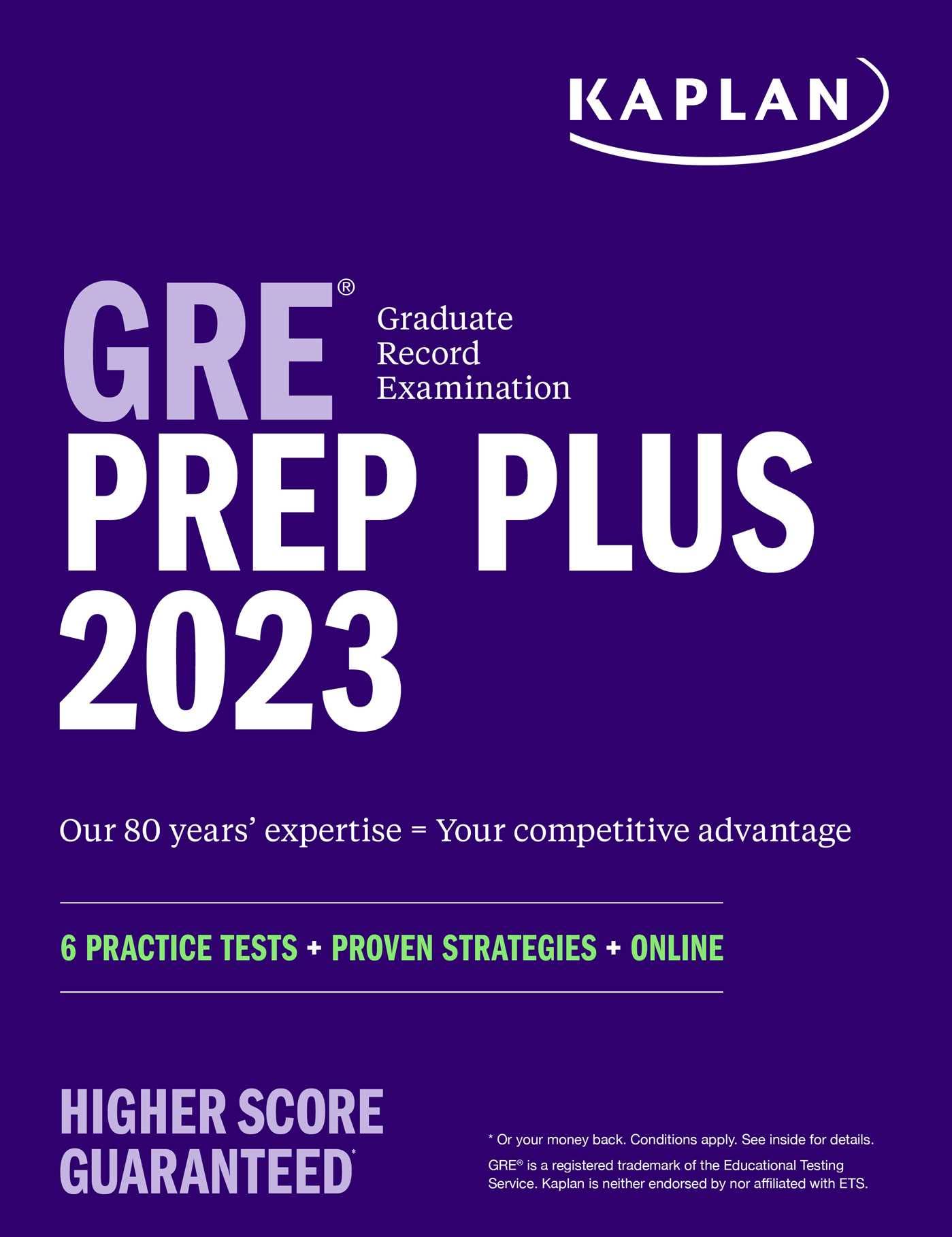 GRE Prep Plus 2023, Includes 6 Practice Tests, 1500+ Practice Questions + Online Access to a 500+ Question Bank and Video Tutorials: 6 Practice Tests + Proven Strategies + Online (Kaplan Test Prep) Reference Books