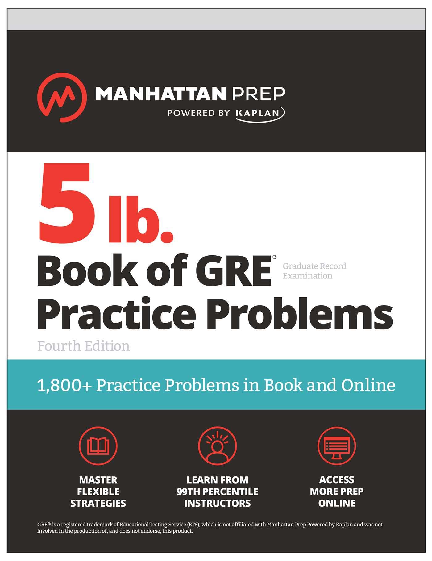 5 lb. Book of GRE Practice Problems, Fourth Edition: 1,800+ Practice Problems in Book and Online (Manhattan Prep 5 lb) book