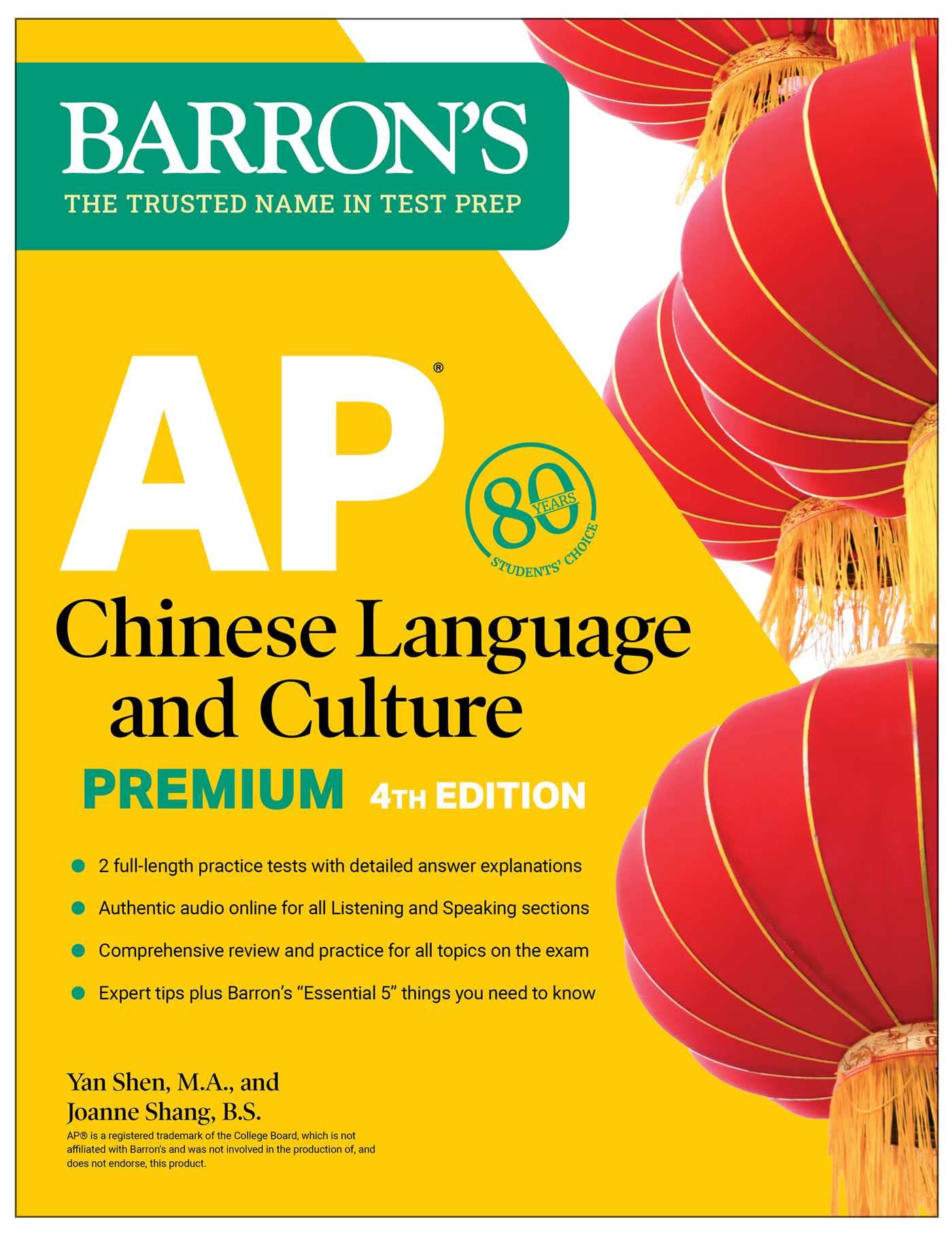 AP Chinese Language and Culture Premium, Fourth Edition: Prep Book with 2 Practice Tests + Comprehensive Review + Online Audio Foreign Languages ​​& Dictionaries