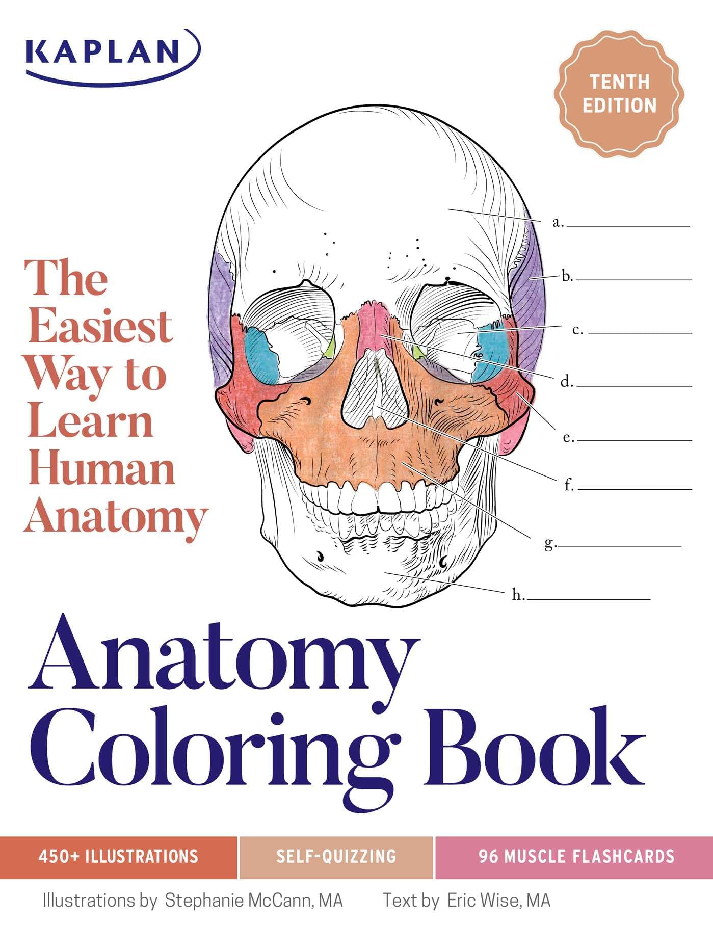 Anatomy Coloring Book with 450+ Realistic Medical Illustrations with Quizzes for Each Medicine