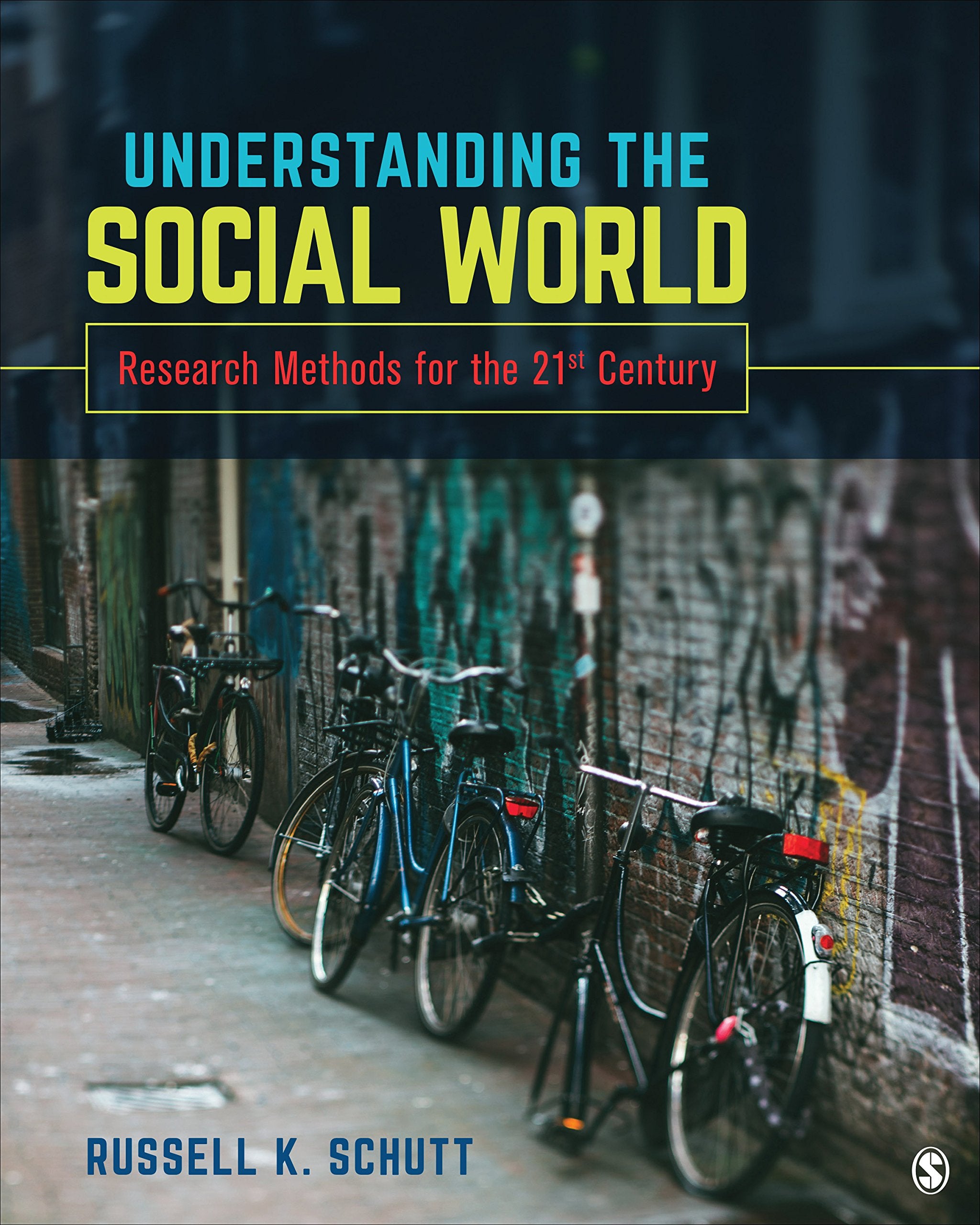 Understanding the Social World: Research Methods for the 21st Century Natural Sciences