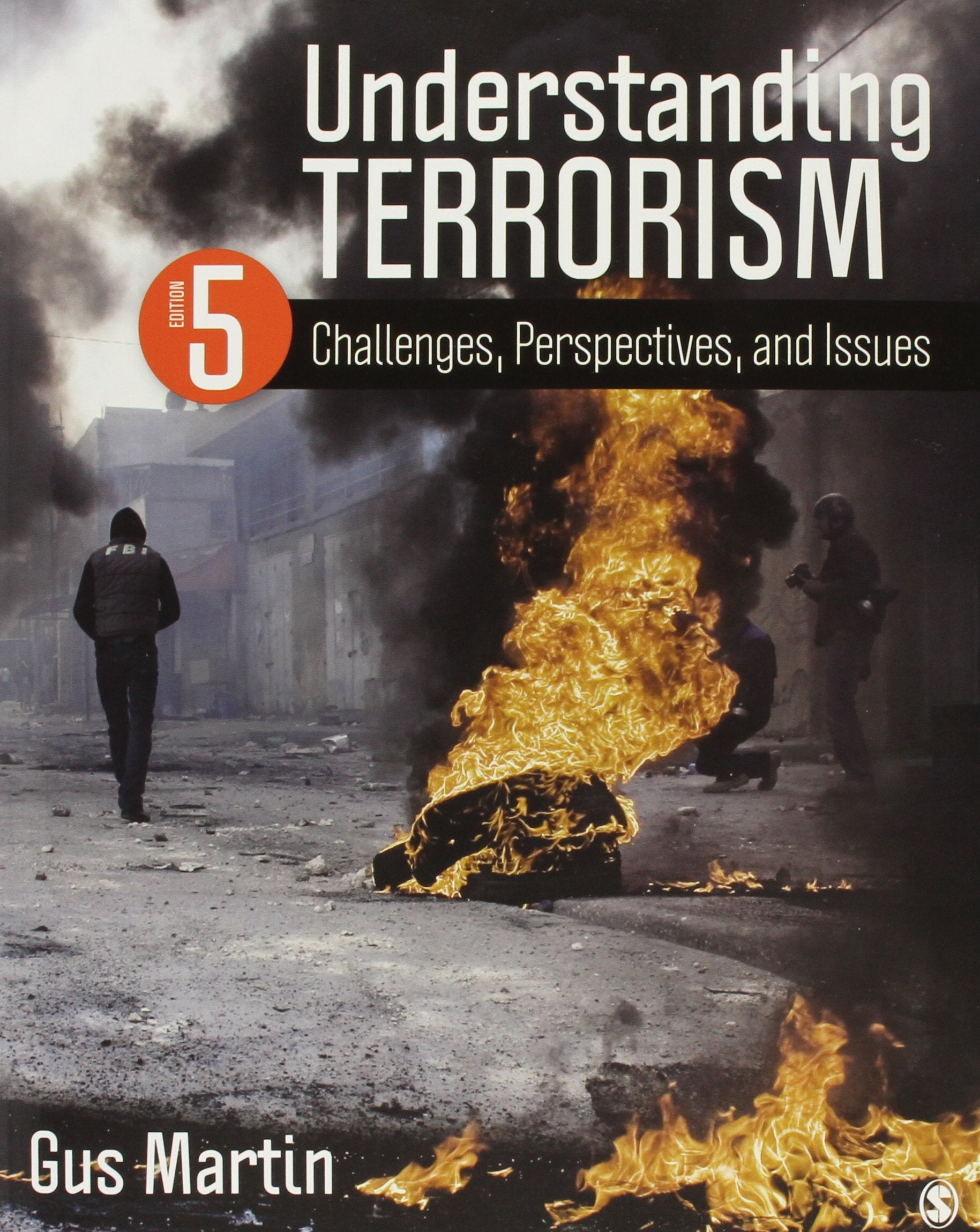 Bundle: Martin: Understanding Terrorism 5e + Davis: The Concise Dictionary of Crime and Justice 2e Law
