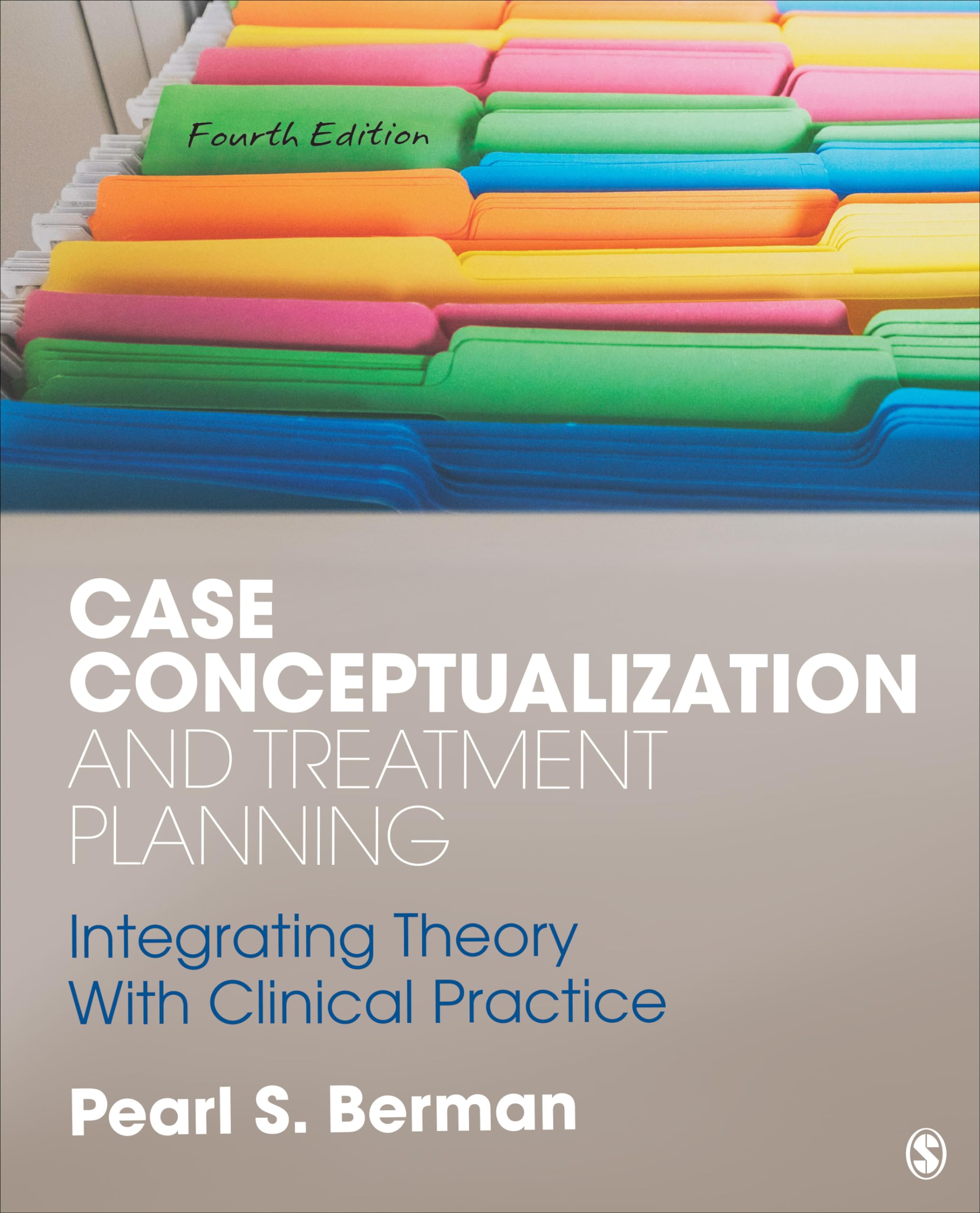 Case Conceptualization and Treatment Planning: Integrating Theory With Clinical Practice Medicine