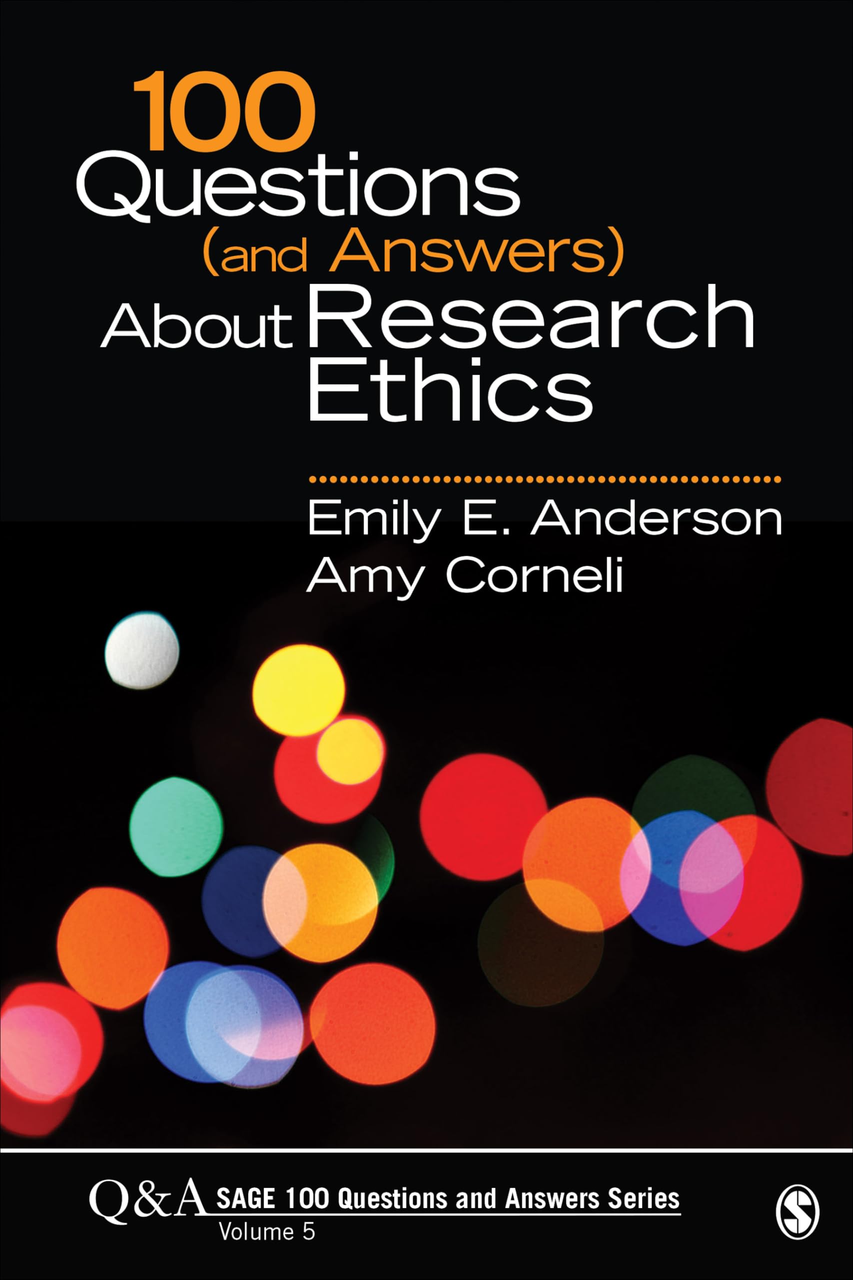 100 Questions (and Answers) About Research Ethics (SAGE 100 Questions and Answers, Band 5) Law