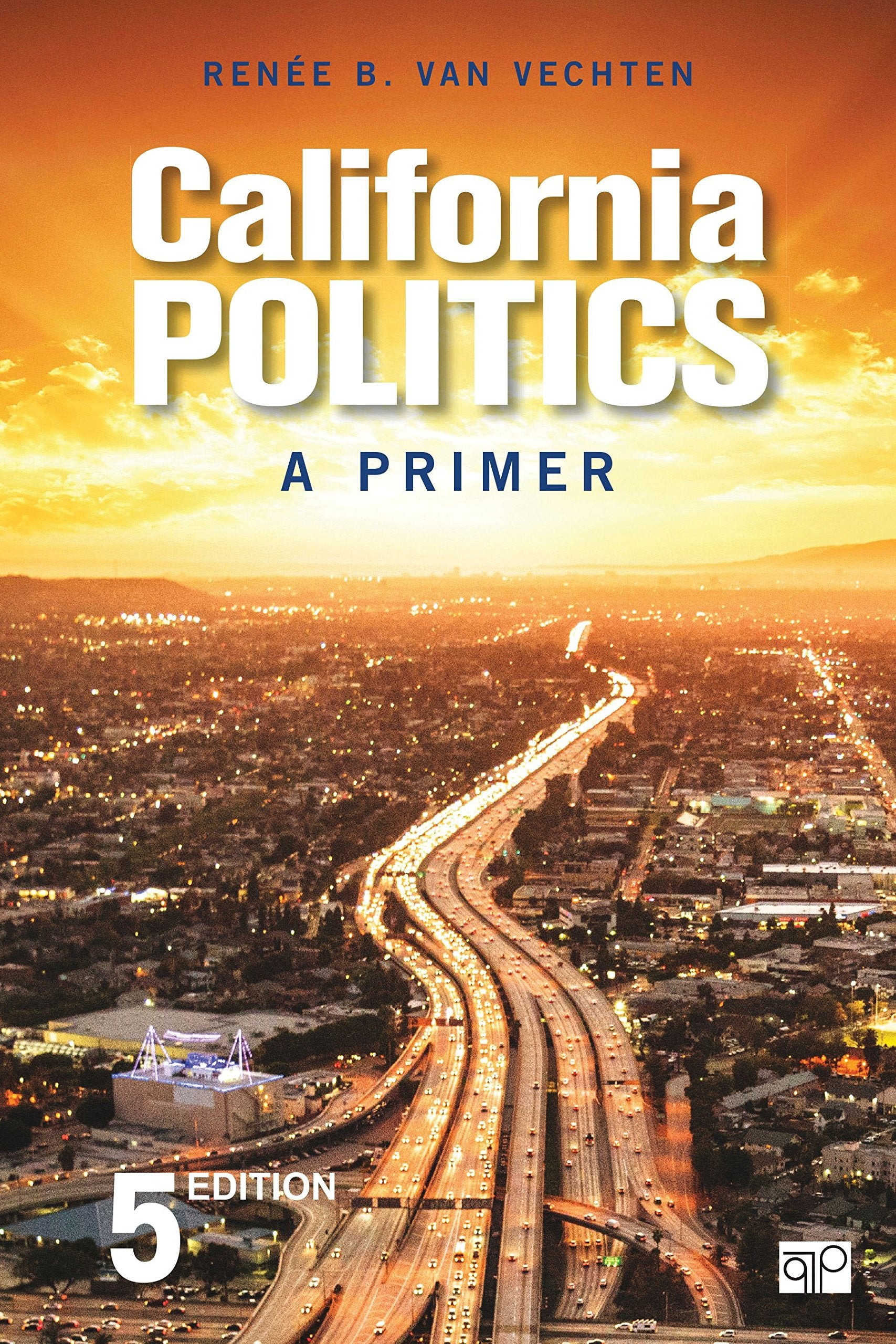 California Politics: A Primer Social Sciences