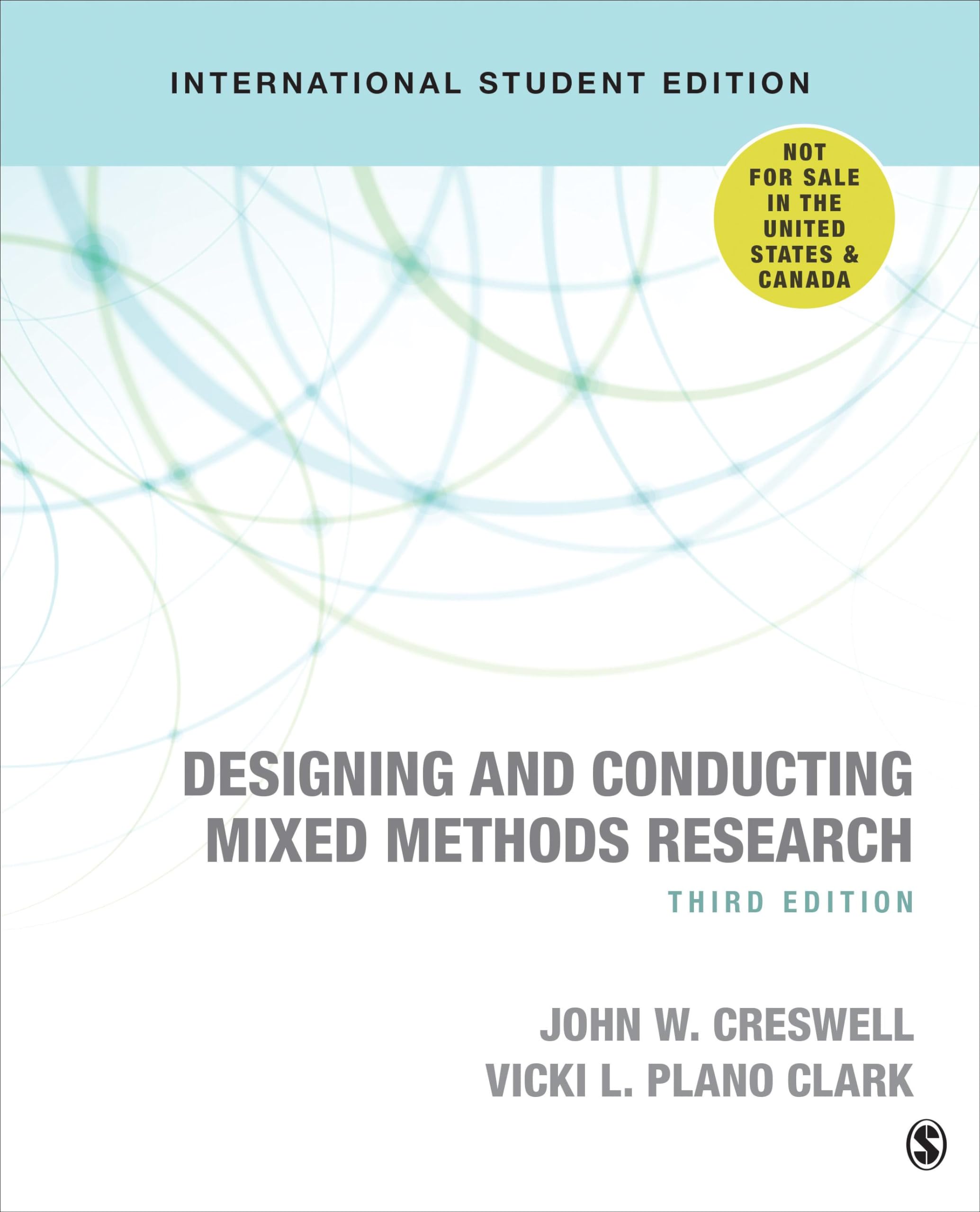 Designing and Conducting Mixed Methods Research - International Student Edition Medicine