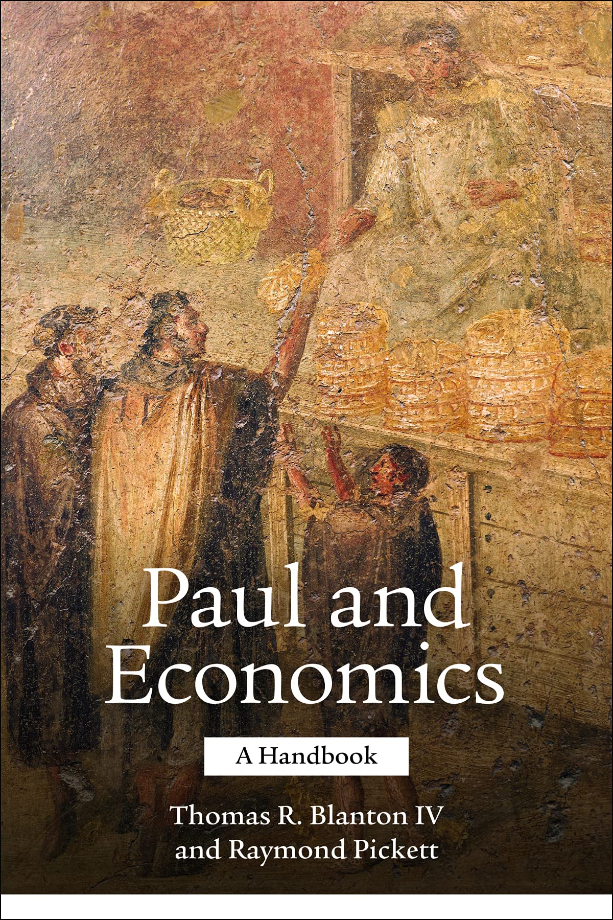 Paul and Economics: A Handbook Religion & Esotericism