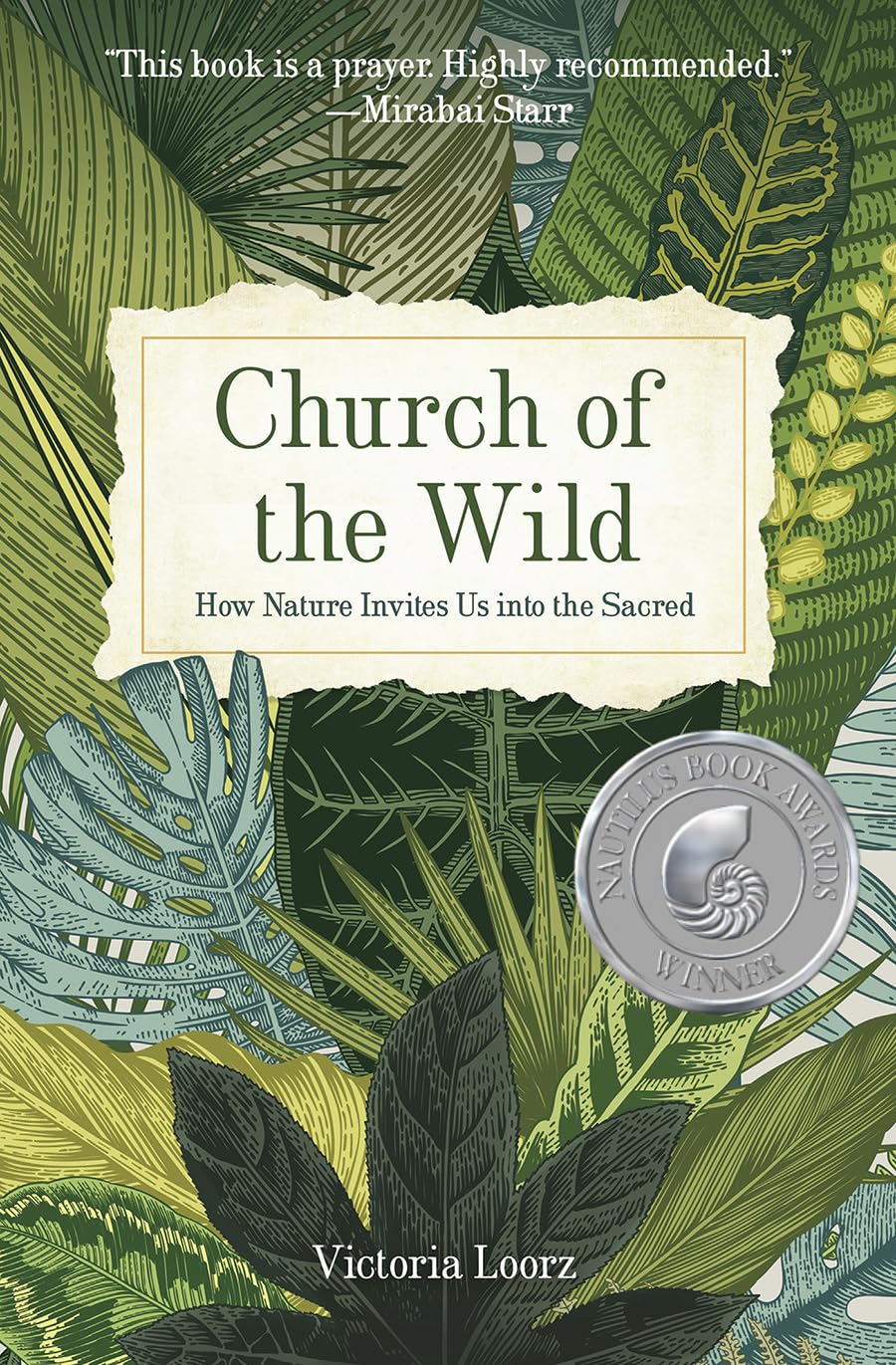 Church of the Wild: How Nature Invites Us into the Sacred Mathematics