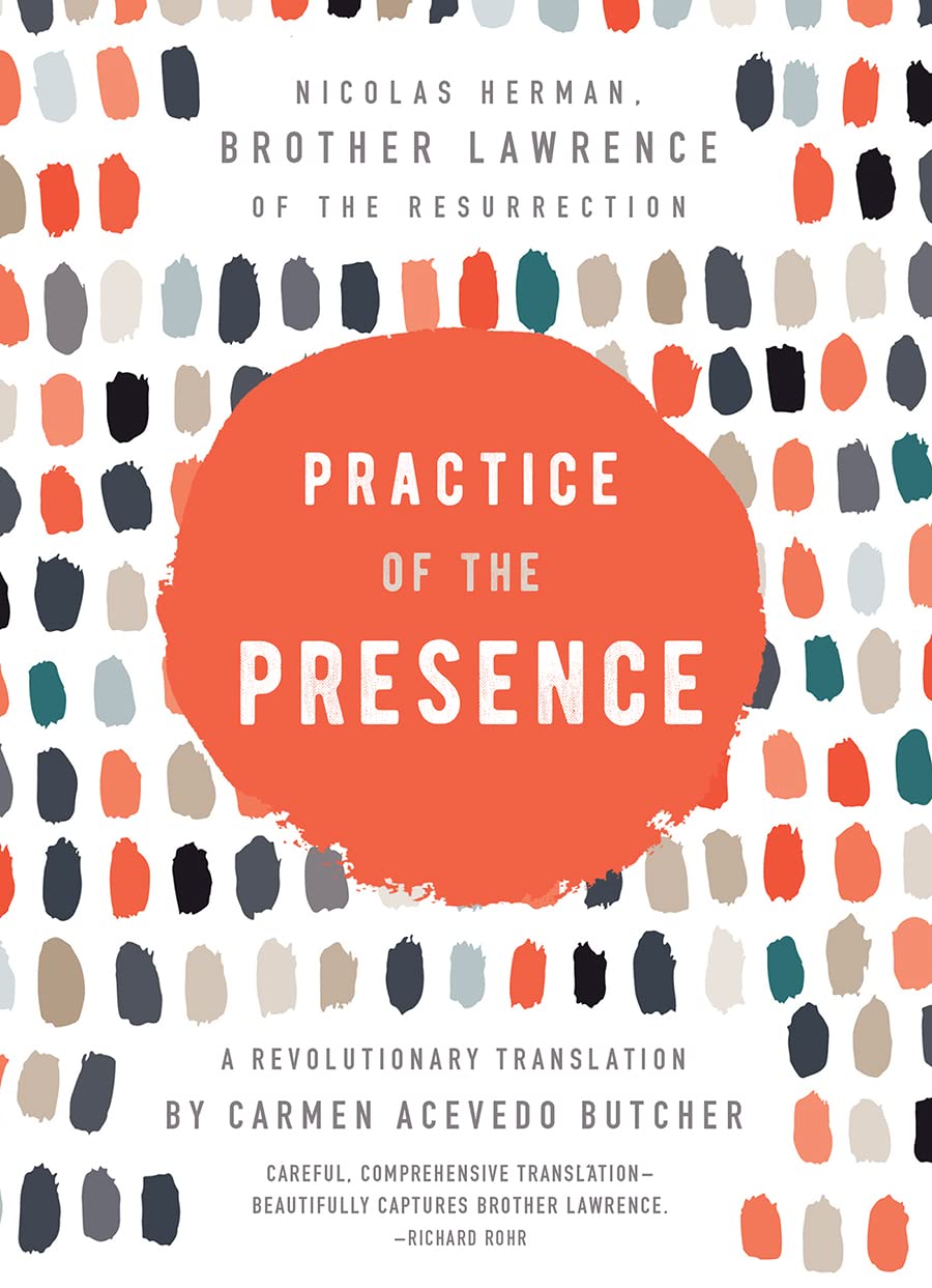Practice of the Presence Lifestyle
