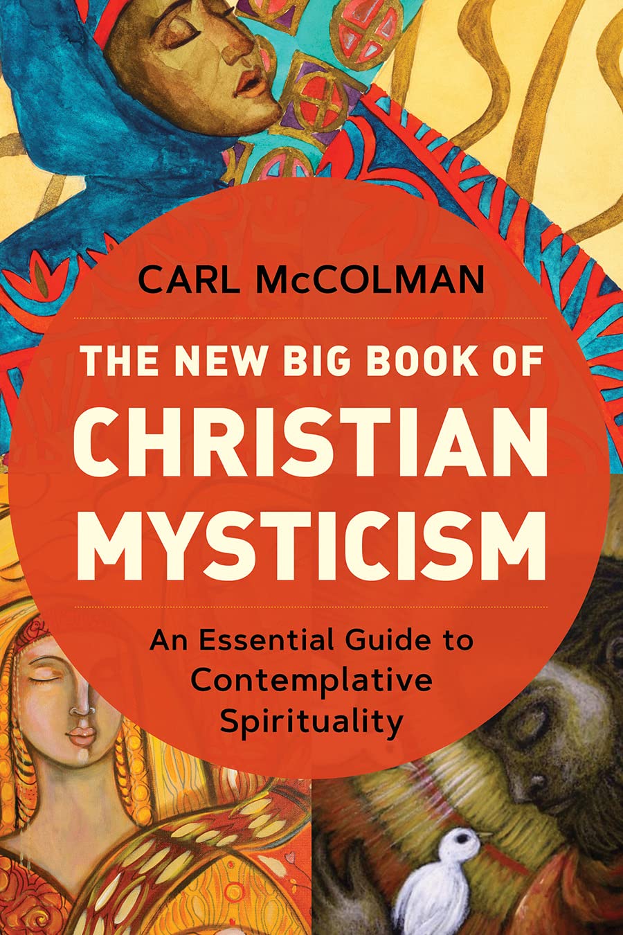 The New Big Book of Christian Mysticism Religion & Esotericism