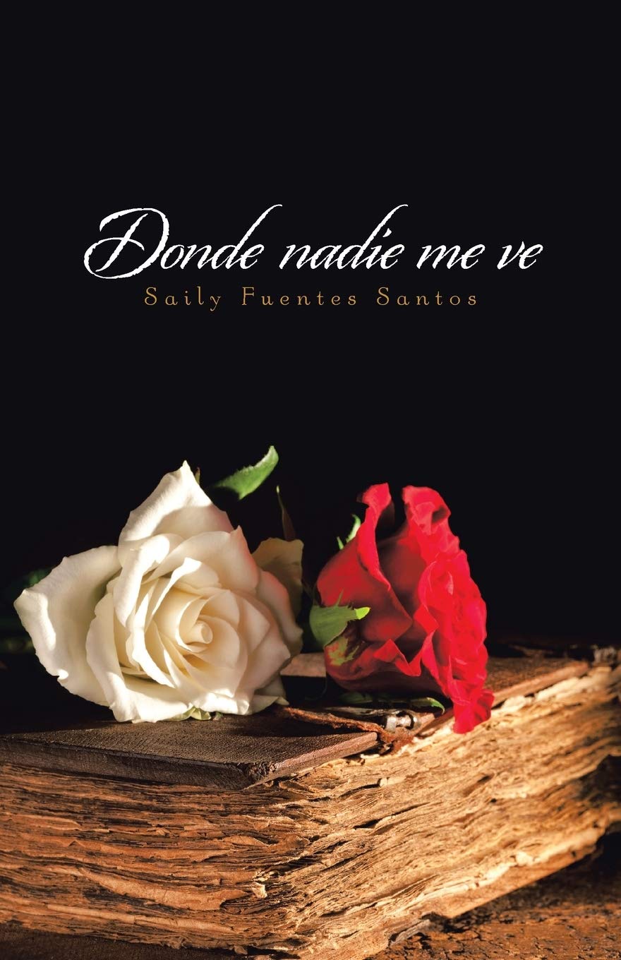 Donde nadie me ve Poetry