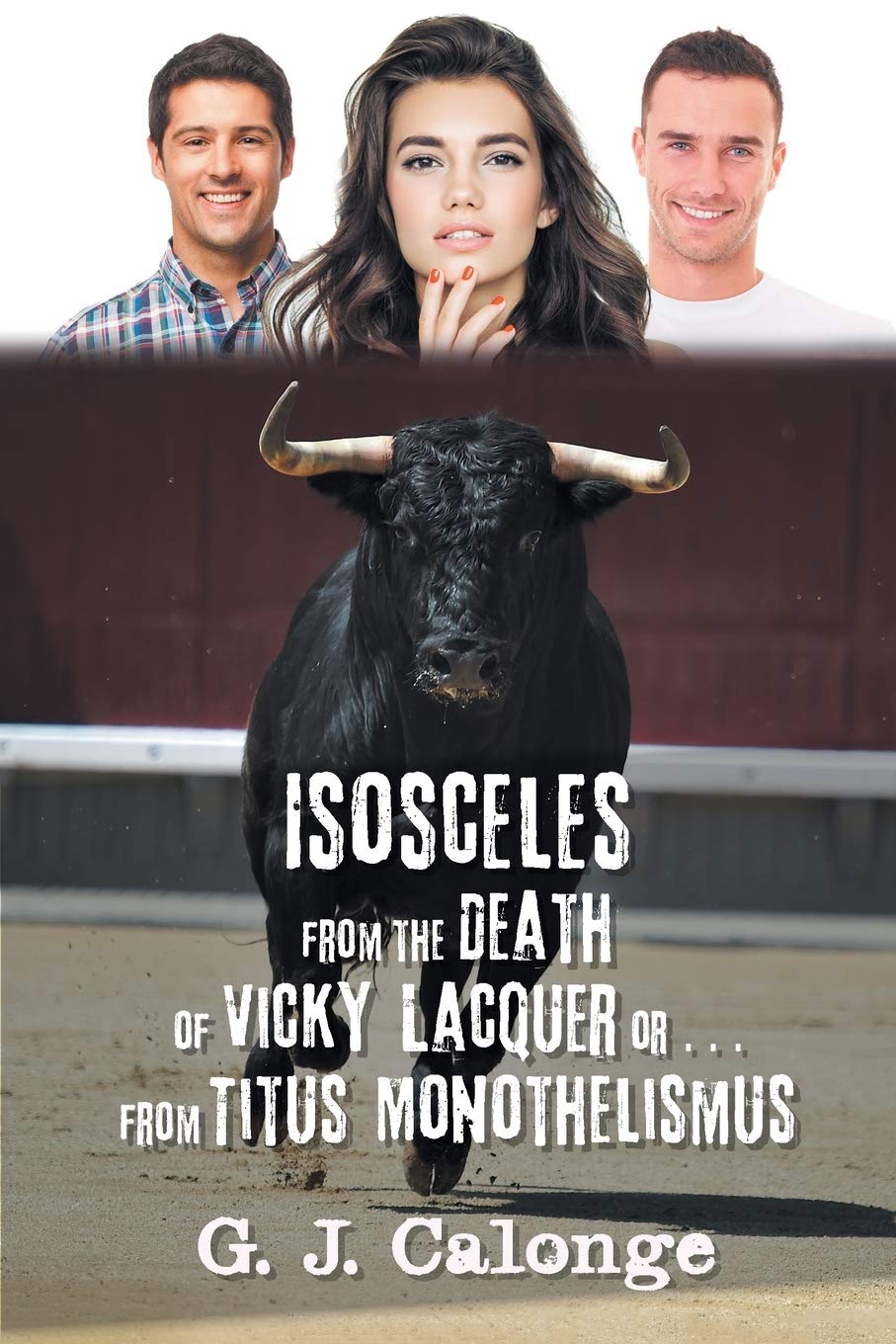 Isosceles from the Death of Vicky Lacquer or . . . from Titus Monothelismus Contemporary literature
