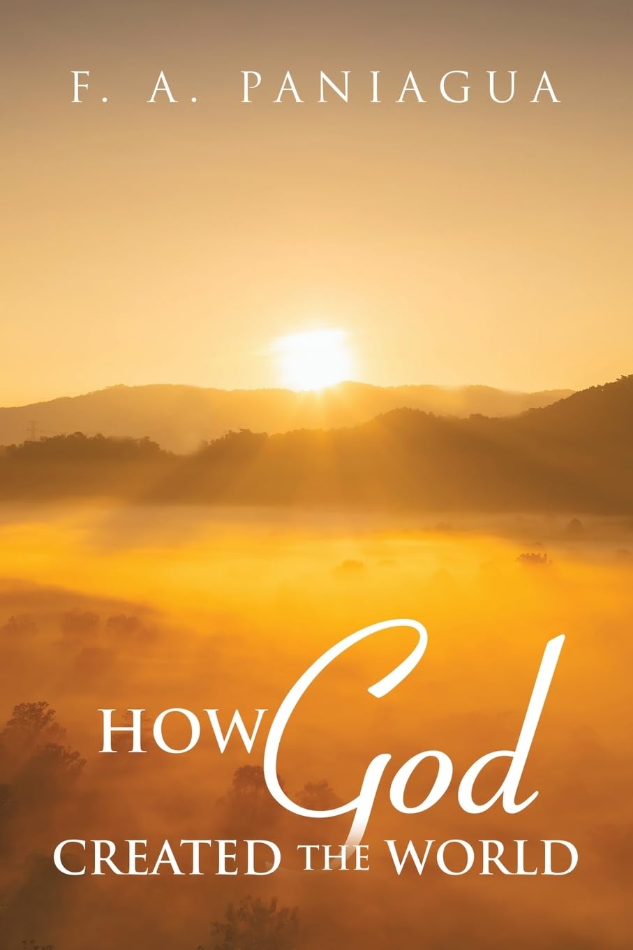 HOW GOD CREATED THE WORLD Religion & Esotericism