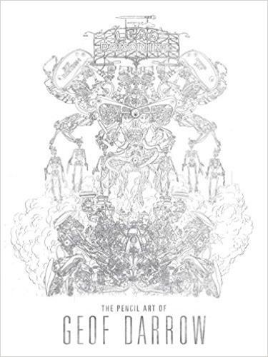 Lead Poisoning : The Pencil Art of Geof Darrow Books