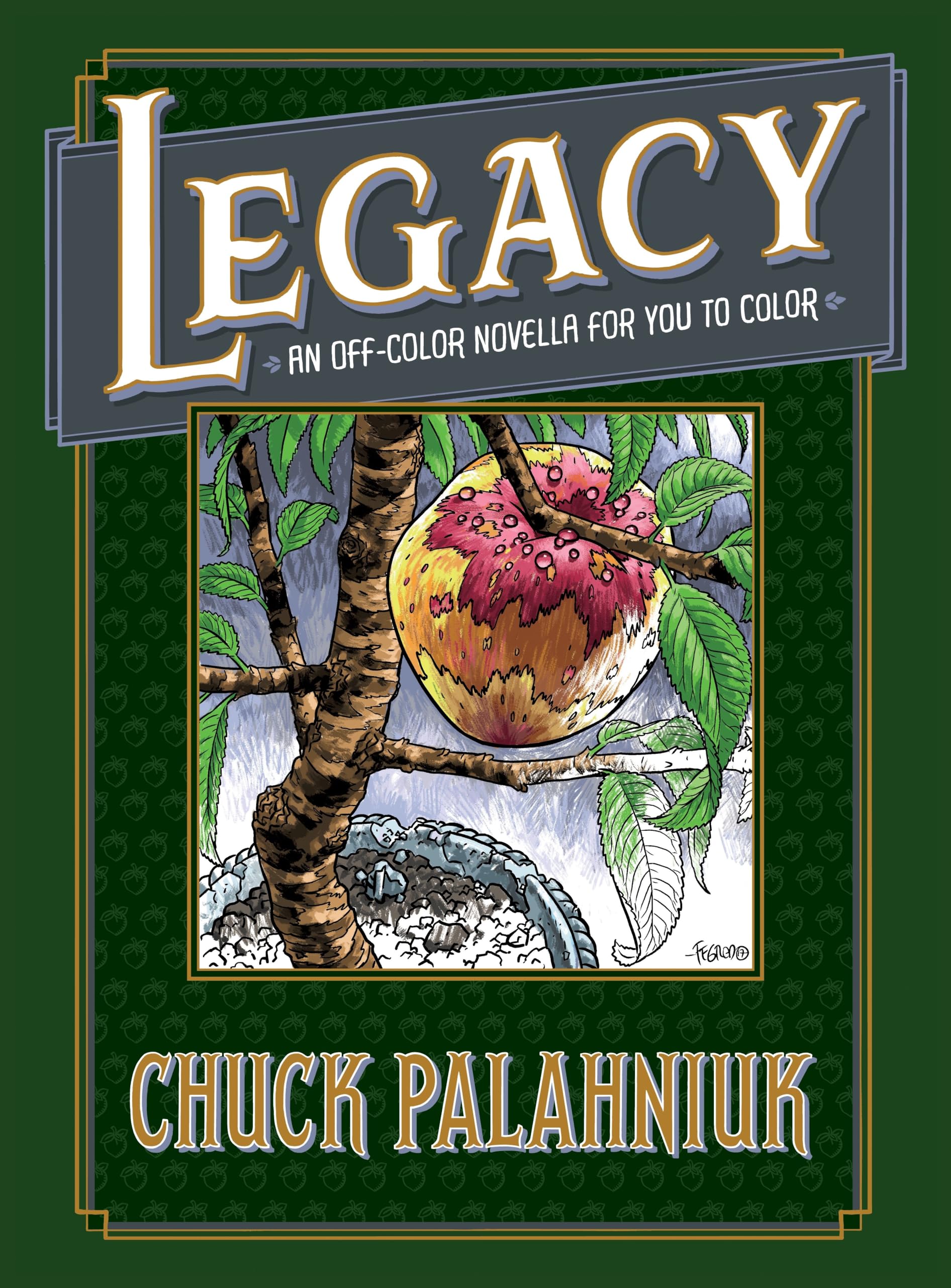 Legacy: An Off-Color Novella for You to Color Contemporary literature Books